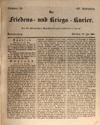 Der Friedens- u. Kriegs-Kurier (Nürnberger Friedens- und Kriegs-Kurier) Donnerstag 23. Januar 1840