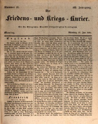 Der Friedens- u. Kriegs-Kurier (Nürnberger Friedens- und Kriegs-Kurier) Montag 27. Januar 1840