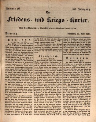 Der Friedens- u. Kriegs-Kurier (Nürnberger Friedens- und Kriegs-Kurier) Dienstag 25. Februar 1840