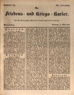 Der Friedens- u. Kriegs-Kurier (Nürnberger Friedens- und Kriegs-Kurier) Donnerstag 19. März 1840