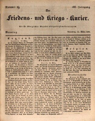 Der Friedens- u. Kriegs-Kurier (Nürnberger Friedens- und Kriegs-Kurier) Dienstag 24. März 1840