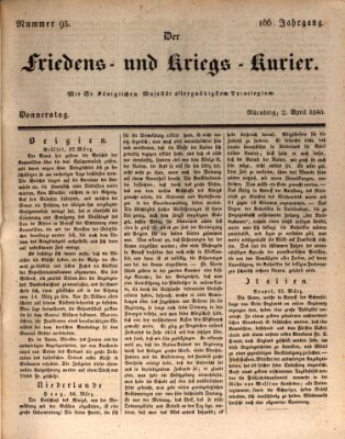 Der Friedens- u. Kriegs-Kurier (Nürnberger Friedens- und Kriegs-Kurier) Donnerstag 2. April 1840