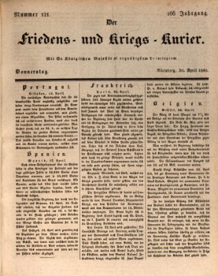 Der Friedens- u. Kriegs-Kurier (Nürnberger Friedens- und Kriegs-Kurier) Donnerstag 30. April 1840