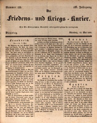 Der Friedens- u. Kriegs-Kurier (Nürnberger Friedens- und Kriegs-Kurier) Dienstag 12. Mai 1840