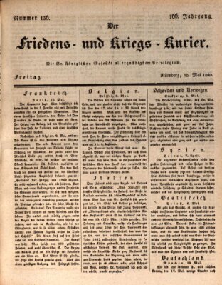 Der Friedens- u. Kriegs-Kurier (Nürnberger Friedens- und Kriegs-Kurier) Freitag 15. Mai 1840