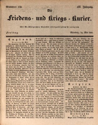 Der Friedens- u. Kriegs-Kurier (Nürnberger Friedens- und Kriegs-Kurier) Freitag 29. Mai 1840