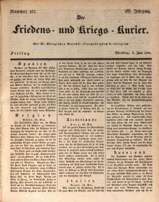 Der Friedens- u. Kriegs-Kurier (Nürnberger Friedens- und Kriegs-Kurier) Freitag 5. Juni 1840