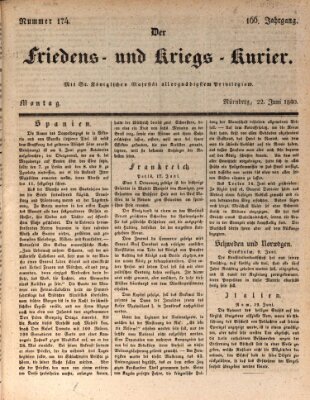 Der Friedens- u. Kriegs-Kurier (Nürnberger Friedens- und Kriegs-Kurier) Montag 22. Juni 1840