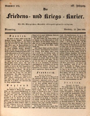 Der Friedens- u. Kriegs-Kurier (Nürnberger Friedens- und Kriegs-Kurier) Dienstag 23. Juni 1840