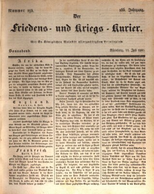 Der Friedens- u. Kriegs-Kurier (Nürnberger Friedens- und Kriegs-Kurier) Samstag 11. Juli 1840