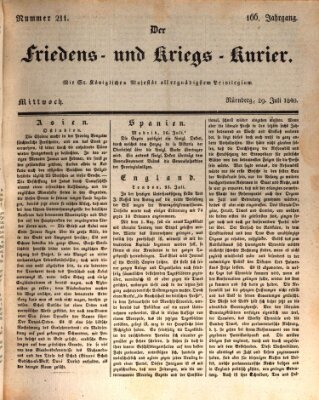 Der Friedens- u. Kriegs-Kurier (Nürnberger Friedens- und Kriegs-Kurier) Mittwoch 29. Juli 1840