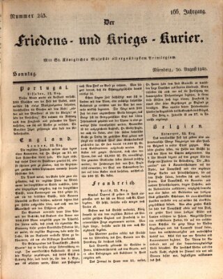 Der Friedens- u. Kriegs-Kurier (Nürnberger Friedens- und Kriegs-Kurier) Sonntag 30. August 1840