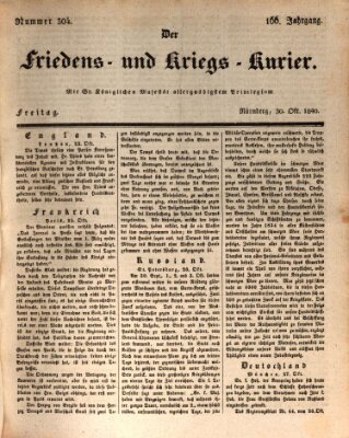 Der Friedens- u. Kriegs-Kurier (Nürnberger Friedens- und Kriegs-Kurier) Freitag 30. Oktober 1840