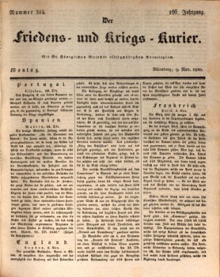 Der Friedens- u. Kriegs-Kurier (Nürnberger Friedens- und Kriegs-Kurier) Montag 9. November 1840