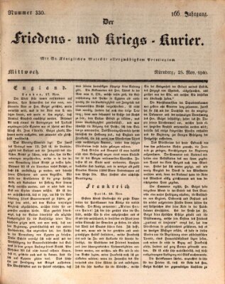 Der Friedens- u. Kriegs-Kurier (Nürnberger Friedens- und Kriegs-Kurier) Mittwoch 25. November 1840