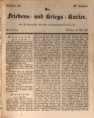 Der Friedens- u. Kriegs-Kurier (Nürnberger Friedens- und Kriegs-Kurier) Montag 30. November 1840