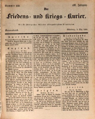 Der Friedens- u. Kriegs-Kurier (Nürnberger Friedens- und Kriegs-Kurier) Samstag 5. Dezember 1840