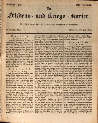 Der Friedens- u. Kriegs-Kurier (Nürnberger Friedens- und Kriegs-Kurier) Donnerstag 10. Dezember 1840