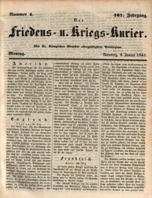 Der Friedens- u. Kriegs-Kurier (Nürnberger Friedens- und Kriegs-Kurier) Montag 4. Januar 1841