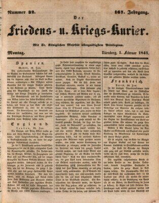 Der Friedens- u. Kriegs-Kurier (Nürnberger Friedens- und Kriegs-Kurier) Montag 1. Februar 1841