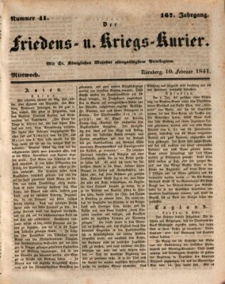 Der Friedens- u. Kriegs-Kurier (Nürnberger Friedens- und Kriegs-Kurier) Mittwoch 10. Februar 1841