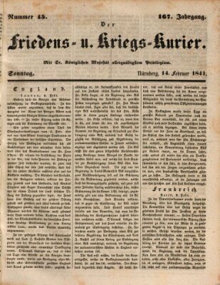 Der Friedens- u. Kriegs-Kurier (Nürnberger Friedens- und Kriegs-Kurier) Sonntag 14. Februar 1841