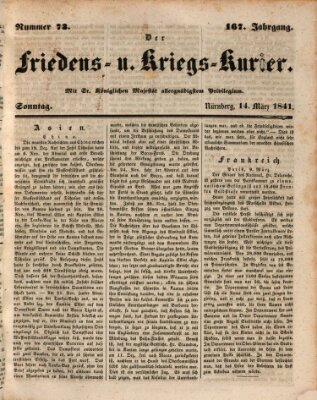 Der Friedens- u. Kriegs-Kurier (Nürnberger Friedens- und Kriegs-Kurier) Sonntag 14. März 1841