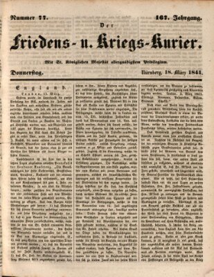 Der Friedens- u. Kriegs-Kurier (Nürnberger Friedens- und Kriegs-Kurier) Donnerstag 18. März 1841