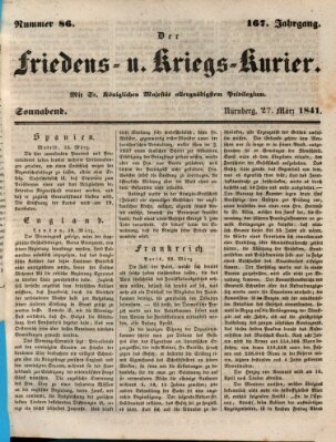 Der Friedens- u. Kriegs-Kurier (Nürnberger Friedens- und Kriegs-Kurier) Samstag 27. März 1841