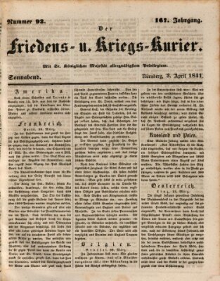 Der Friedens- u. Kriegs-Kurier (Nürnberger Friedens- und Kriegs-Kurier) Samstag 3. April 1841