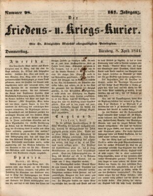 Der Friedens- u. Kriegs-Kurier (Nürnberger Friedens- und Kriegs-Kurier) Donnerstag 8. April 1841