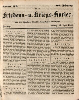 Der Friedens- u. Kriegs-Kurier (Nürnberger Friedens- und Kriegs-Kurier) Freitag 23. April 1841