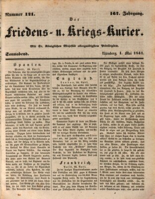 Der Friedens- u. Kriegs-Kurier (Nürnberger Friedens- und Kriegs-Kurier) Samstag 1. Mai 1841