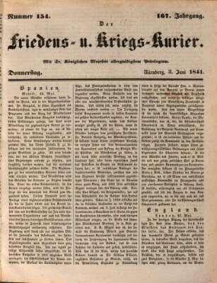 Der Friedens- u. Kriegs-Kurier (Nürnberger Friedens- und Kriegs-Kurier) Donnerstag 3. Juni 1841