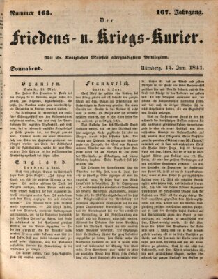 Der Friedens- u. Kriegs-Kurier (Nürnberger Friedens- und Kriegs-Kurier) Samstag 12. Juni 1841