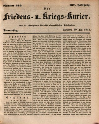 Der Friedens- u. Kriegs-Kurier (Nürnberger Friedens- und Kriegs-Kurier) Donnerstag 29. Juli 1841