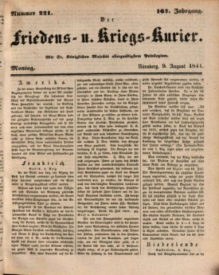 Der Friedens- u. Kriegs-Kurier (Nürnberger Friedens- und Kriegs-Kurier) Montag 9. August 1841