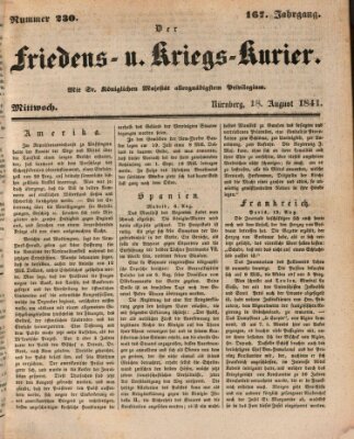Der Friedens- u. Kriegs-Kurier (Nürnberger Friedens- und Kriegs-Kurier) Mittwoch 18. August 1841