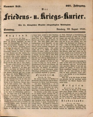 Der Friedens- u. Kriegs-Kurier (Nürnberger Friedens- und Kriegs-Kurier) Sonntag 29. August 1841