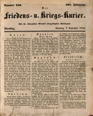 Der Friedens- u. Kriegs-Kurier (Nürnberger Friedens- und Kriegs-Kurier) Dienstag 7. September 1841