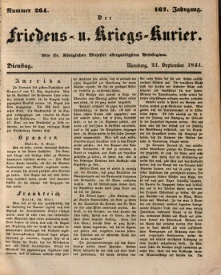 Der Friedens- u. Kriegs-Kurier (Nürnberger Friedens- und Kriegs-Kurier) Dienstag 21. September 1841