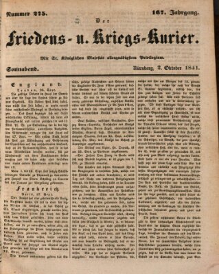 Der Friedens- u. Kriegs-Kurier (Nürnberger Friedens- und Kriegs-Kurier) Samstag 2. Oktober 1841