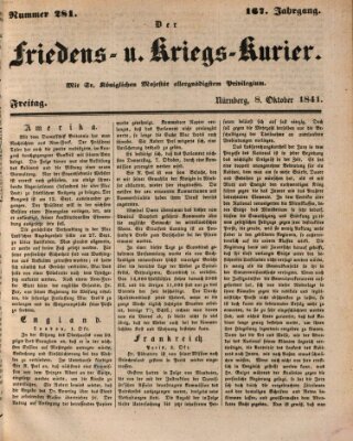 Der Friedens- u. Kriegs-Kurier (Nürnberger Friedens- und Kriegs-Kurier) Freitag 8. Oktober 1841