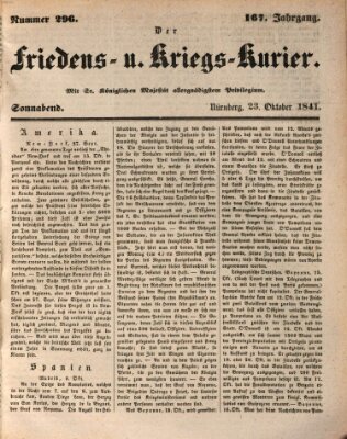 Der Friedens- u. Kriegs-Kurier (Nürnberger Friedens- und Kriegs-Kurier) Samstag 23. Oktober 1841