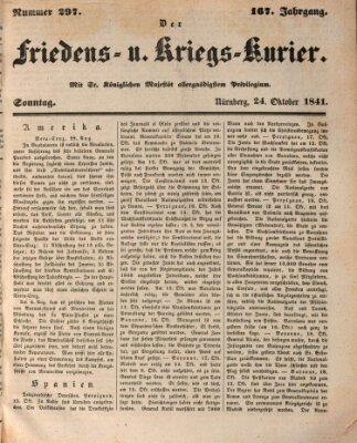 Der Friedens- u. Kriegs-Kurier (Nürnberger Friedens- und Kriegs-Kurier) Sonntag 24. Oktober 1841