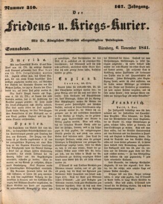 Der Friedens- u. Kriegs-Kurier (Nürnberger Friedens- und Kriegs-Kurier) Samstag 6. November 1841