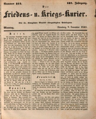 Der Friedens- u. Kriegs-Kurier (Nürnberger Friedens- und Kriegs-Kurier) Montag 8. November 1841