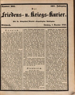 Der Friedens- u. Kriegs-Kurier (Nürnberger Friedens- und Kriegs-Kurier) Mittwoch 1. Dezember 1841