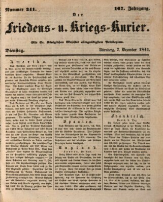 Der Friedens- u. Kriegs-Kurier (Nürnberger Friedens- und Kriegs-Kurier) Dienstag 7. Dezember 1841