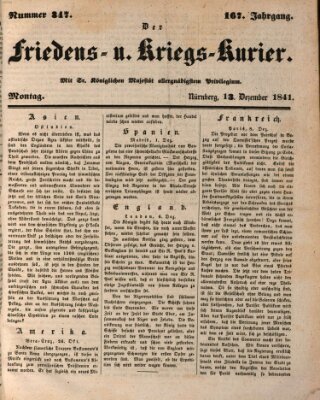 Der Friedens- u. Kriegs-Kurier (Nürnberger Friedens- und Kriegs-Kurier) Montag 13. Dezember 1841